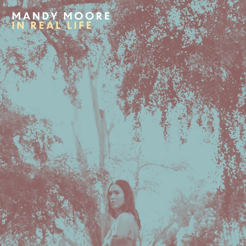 Mandy Moore In Real Life LP 135977