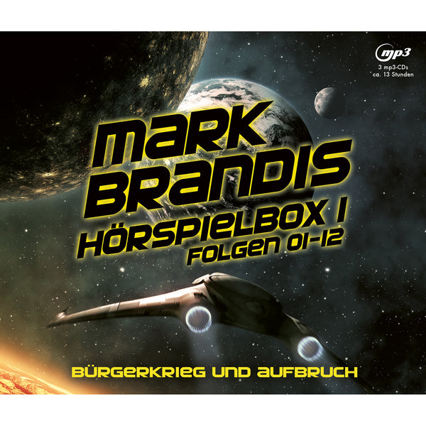 Mark Brandis - Hörspielbox 1 - Bürgerkrieg und Aufbruch (CD Box)