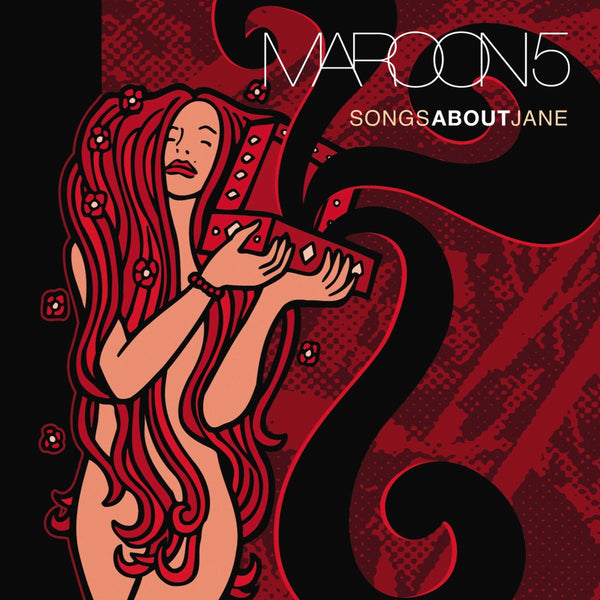 Maroon 5 - Songs About Jane (Black Vinyl LP - 180g)