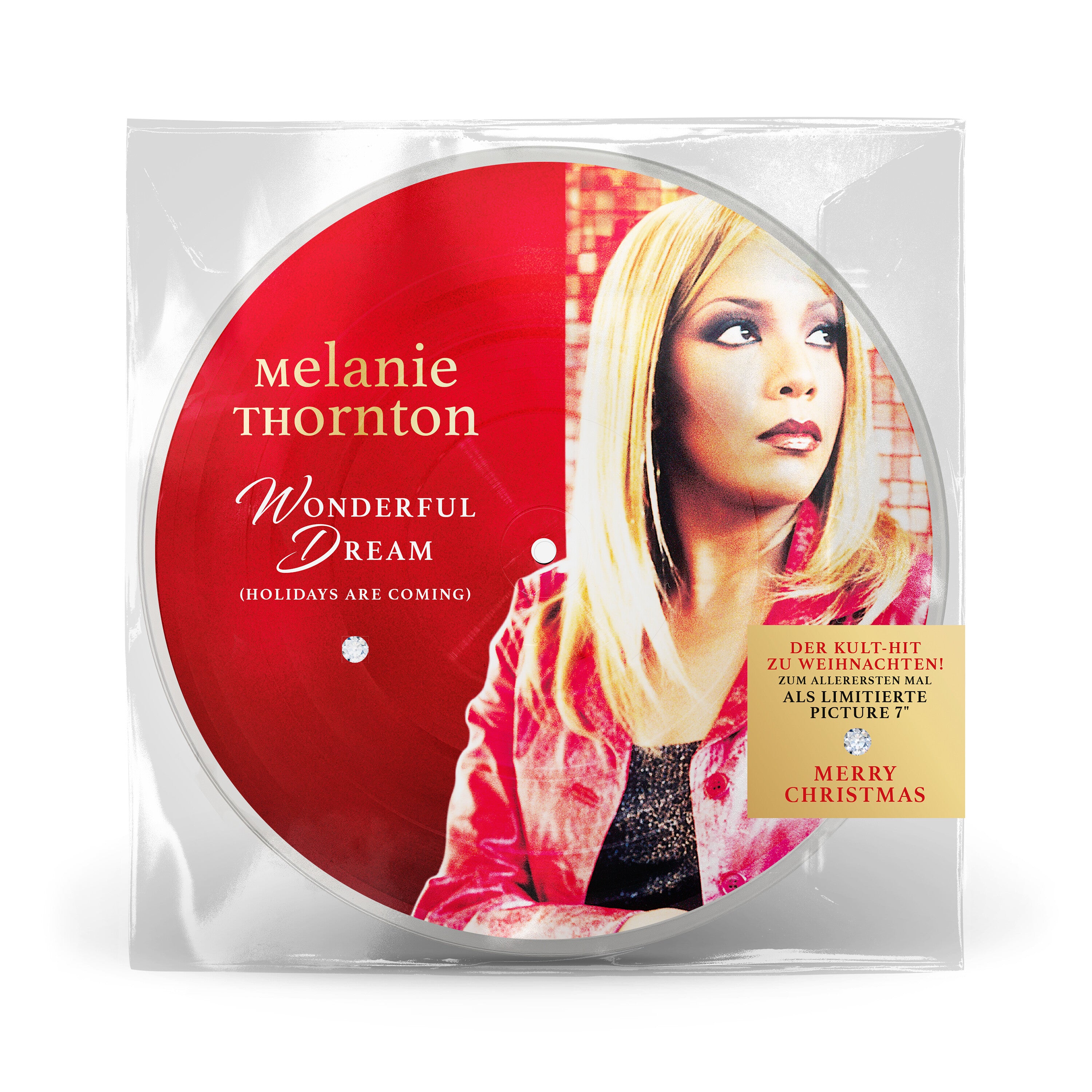 Melanie Thornton Wonderful Dream (Holidays Are Coming) Limitierte 7" Picture Disc 384401