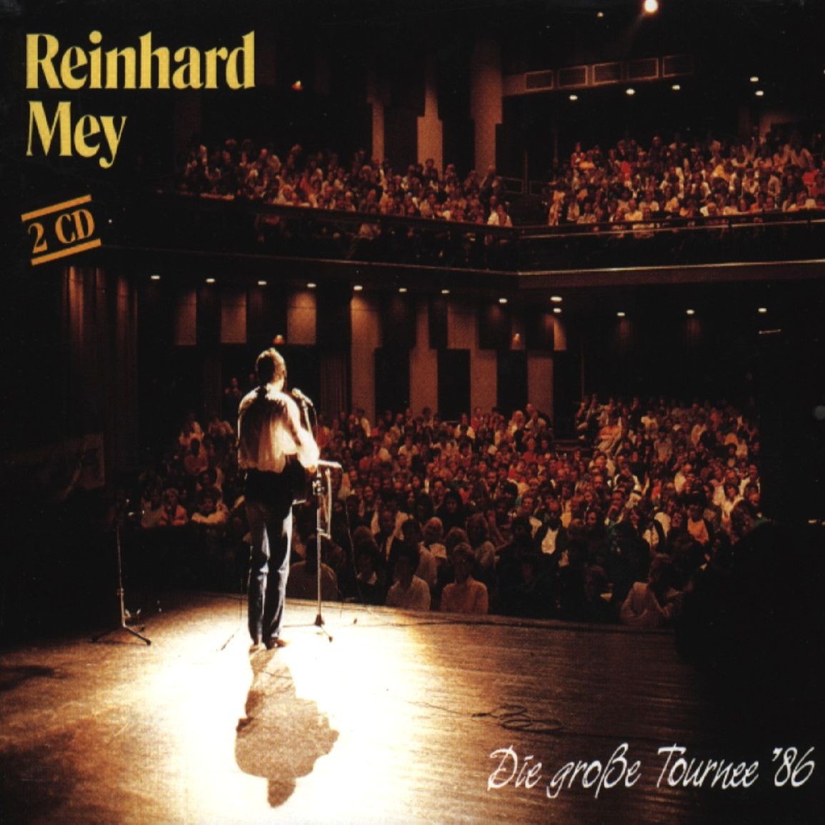 Mey, Reinhard Die Große Tournee '86 2CD 453227