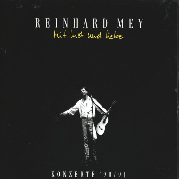 Reinhard Mey - Mit Lust Und Liebe (2CD)