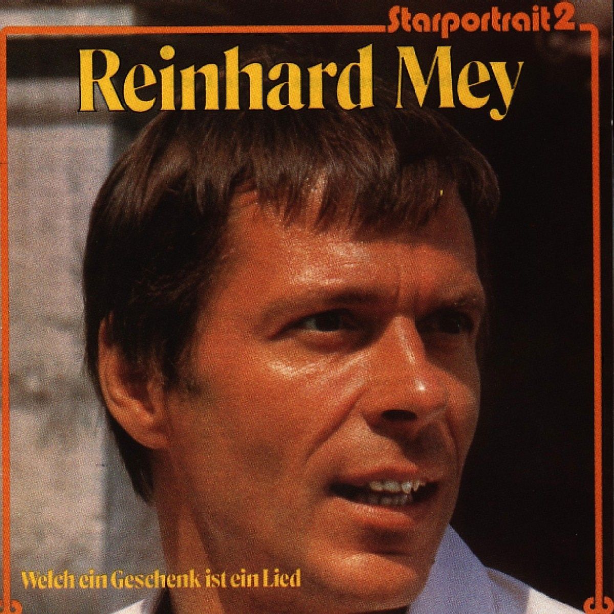 Mey, Reinhard Starportrait II CD 455705