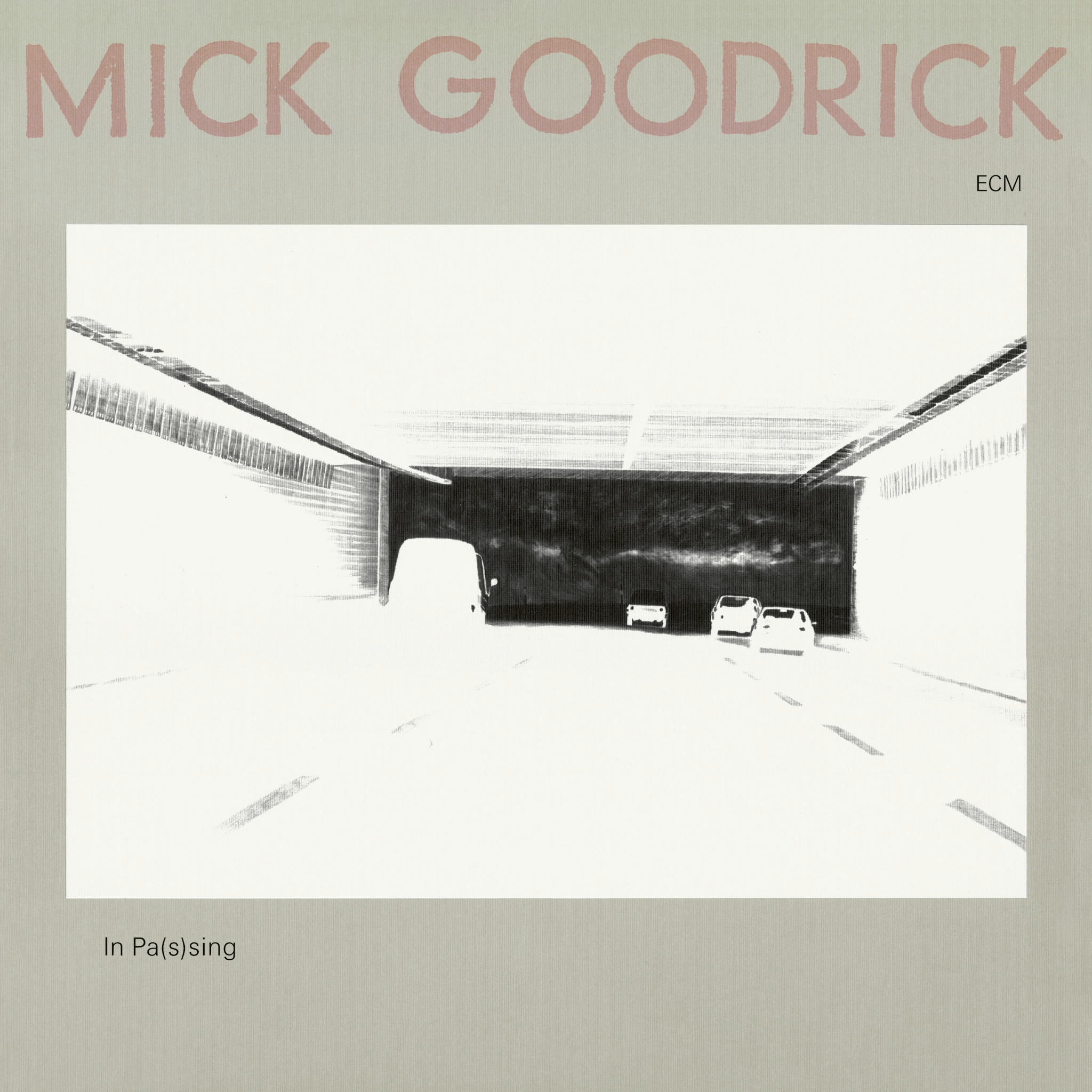 Mick Goodrick In Pas(s)ing Luminessence Series LP 448052