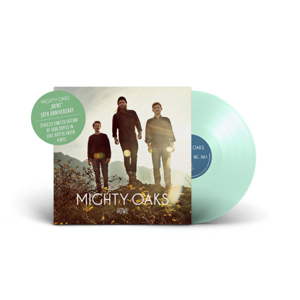 Mighty Oaks - Howl (10th Anniversary) (Limited Coke Bottle Green Vinyl LP)