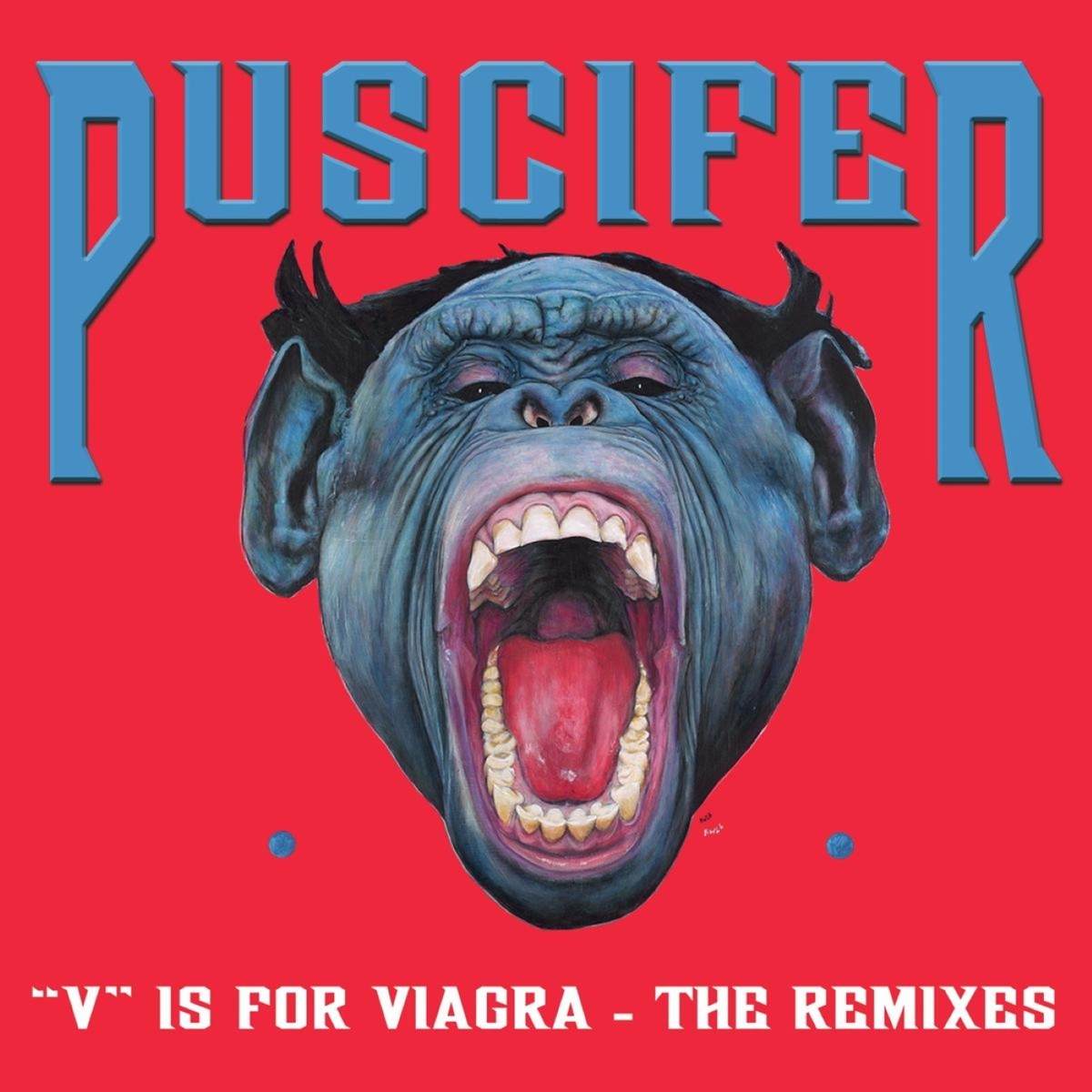 Puscifer V" Is For Viagra-The Remixes Vinyl 426396