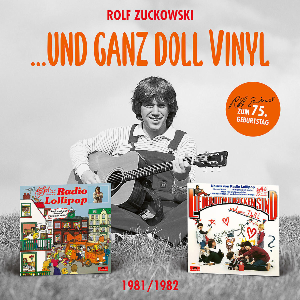 Rolf Zuckowski und Seine Freunde …und ganz doll Vinyl - Radio Lollipop/Lieder, die wie Brücken sind 2LP 162535