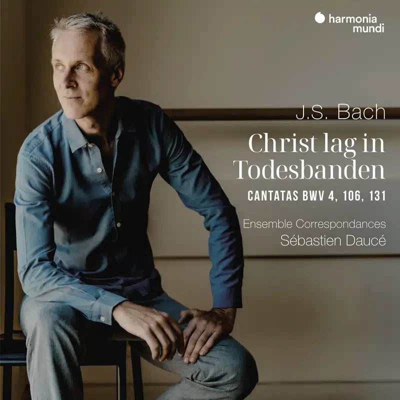 Sébastien Daucé & Ensemble Correspondances J.S. Bach: Kantaten "Christ lag in Todesbanden", BWV 4, 106, 131 1 CD 438201