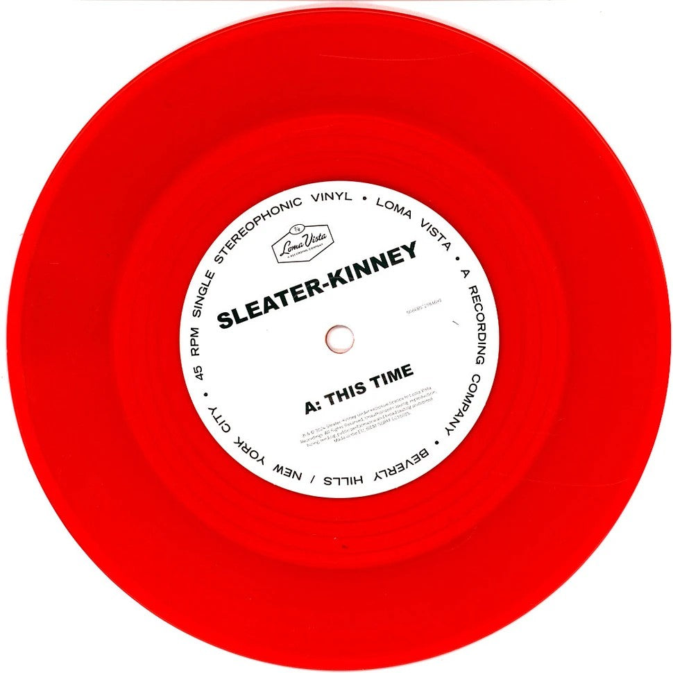 Sleater-Kinney This Time/HereToday 7" Single Red Translucent Vinyl - RSD 2024 425194