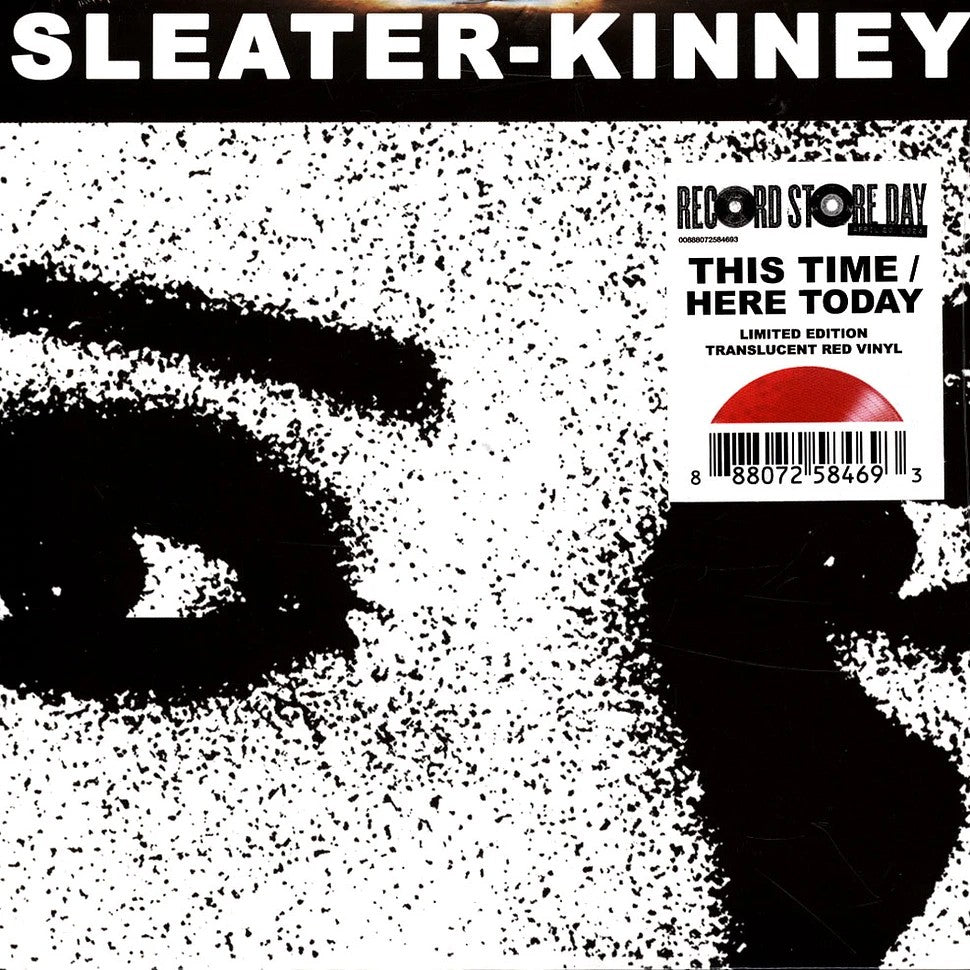 Sleater-Kinney This Time/HereToday 7" Single Red Translucent Vinyl - RSD 2024 425192