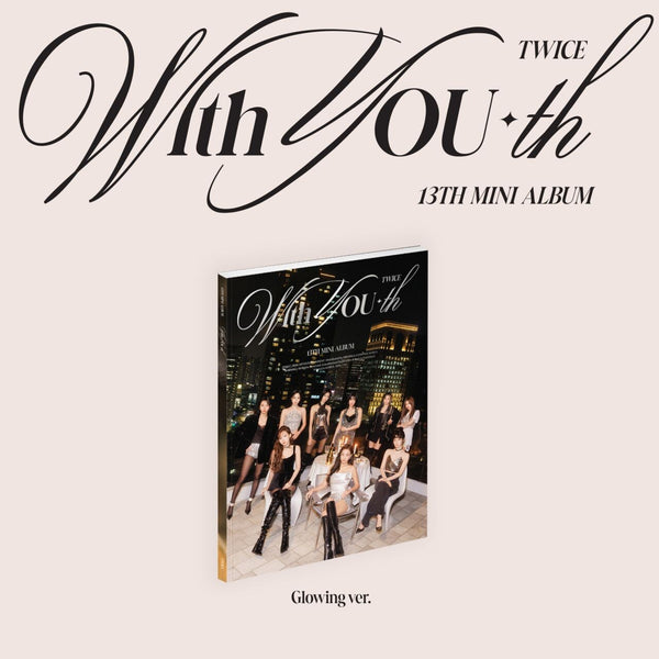 TWICE - With YOU-th (Glowing ver.) (CD)