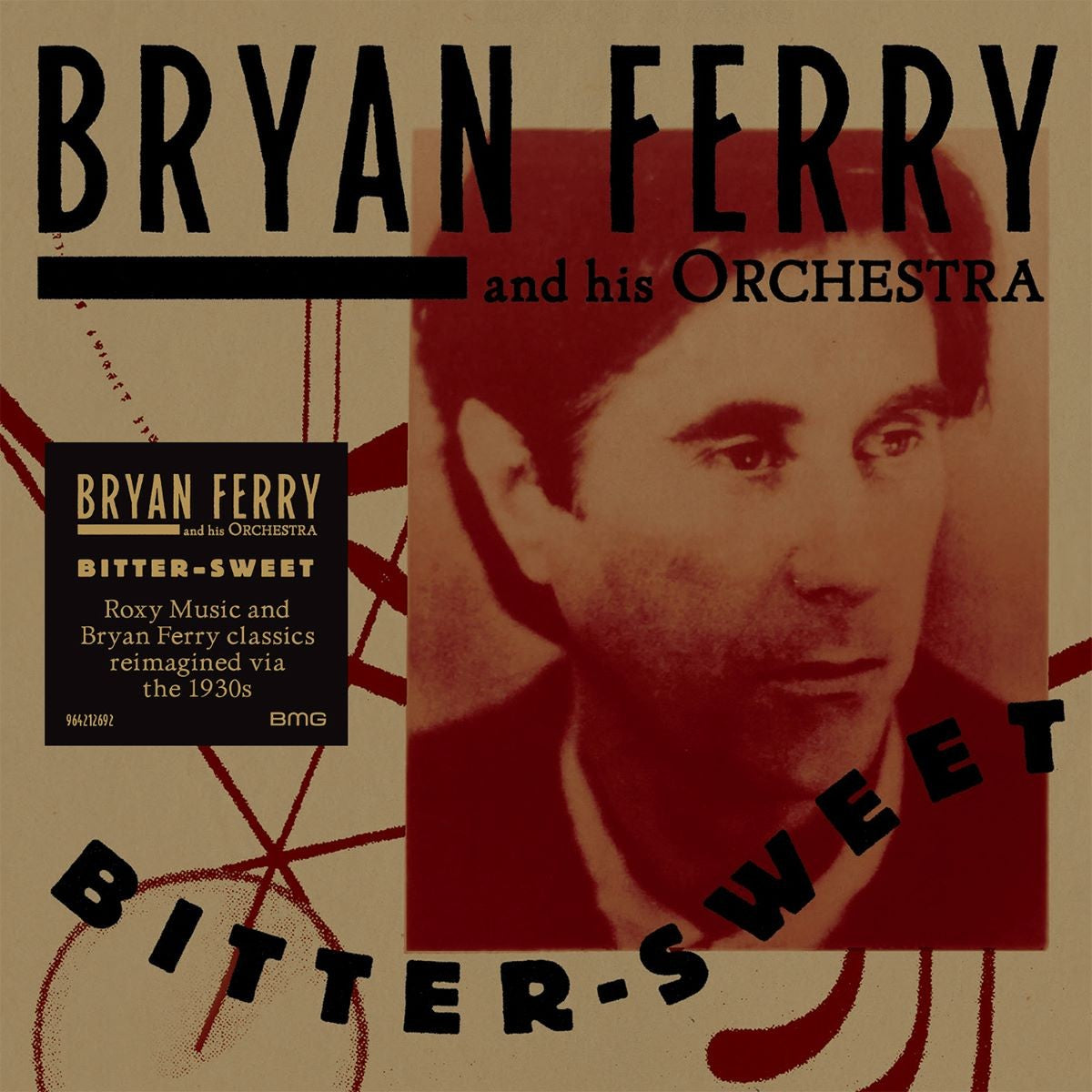 The Bryan Ferry Orchestra Bitter-Sweet CD 433247