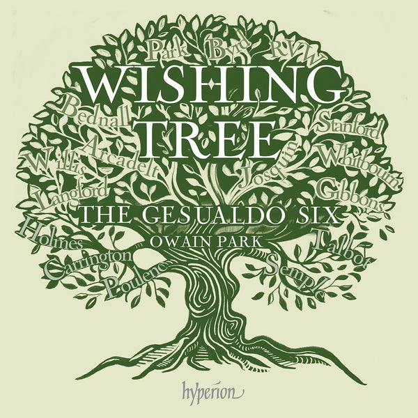 The Gesualdo Six, Owain Park - Wishing Tree (1 CD)