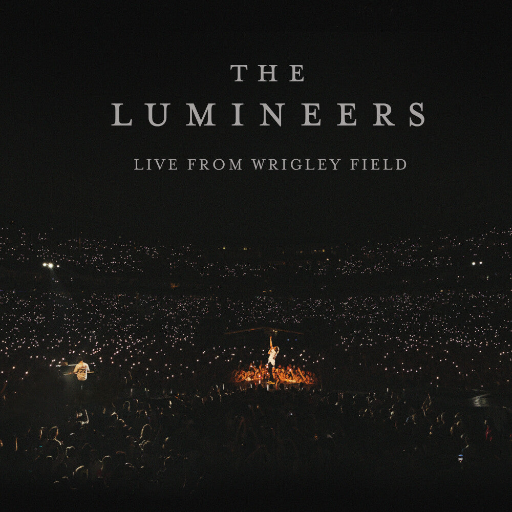 The Lumineers ‘Live from Wrigley Field’ - The New Live Album 3LP 375533