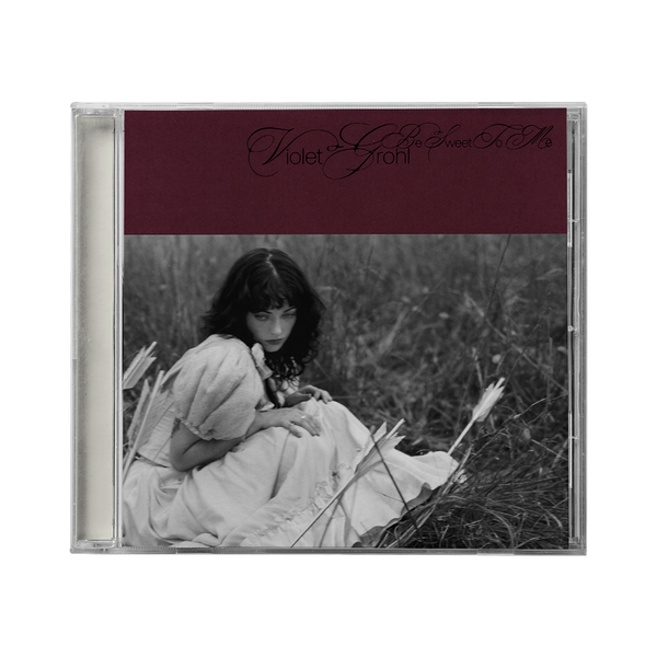 Violet Grohl - Be Sweet To Me (CD)