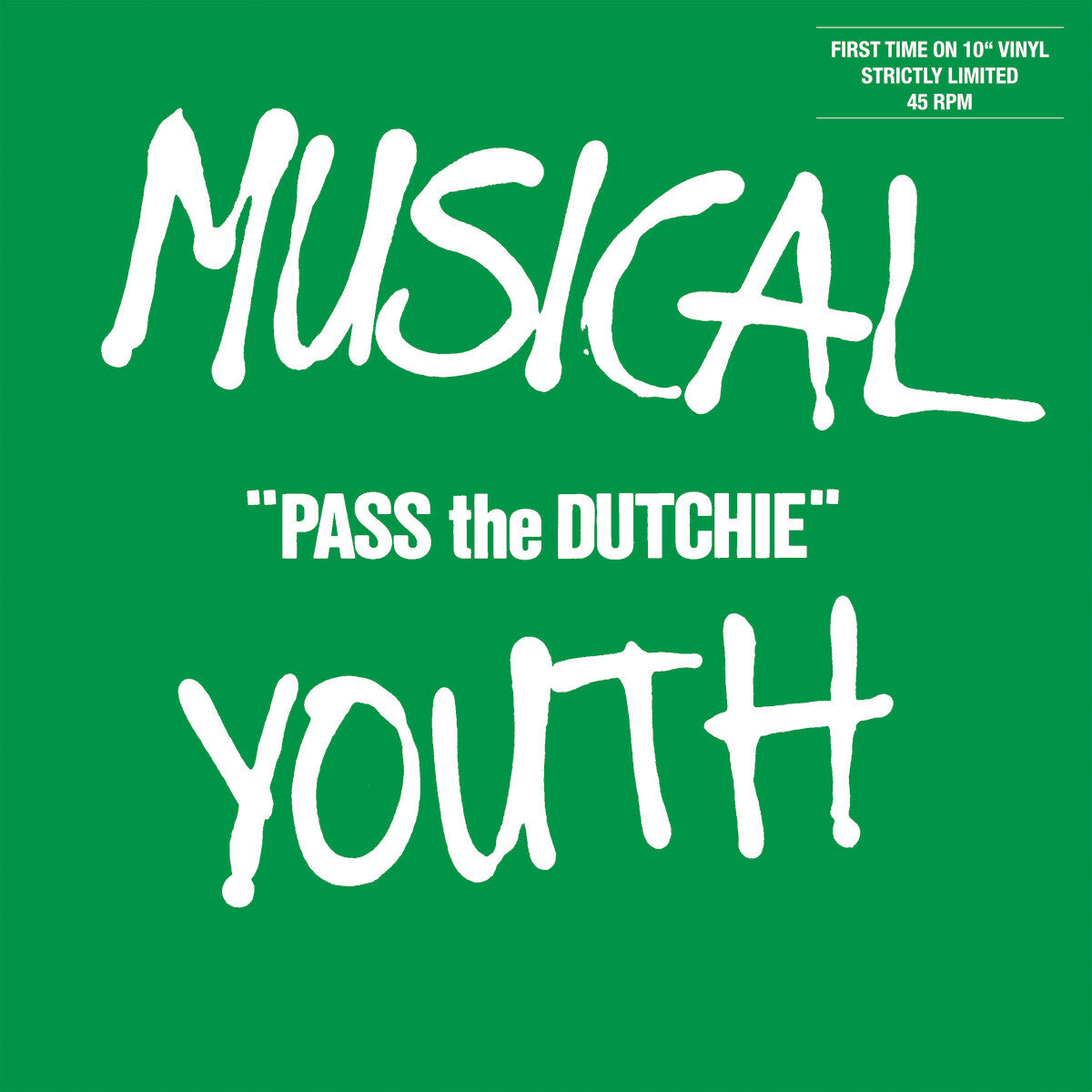 Musical Youth Pass The Dutchie / (Please) Give Love A Chance Limited 10Inch Vinyl 144629